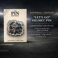 Let’s go - Football Pin